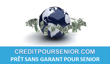 PRÊT À L’ÉTRANGER POUR SENIOR RETRAITÉ 2025