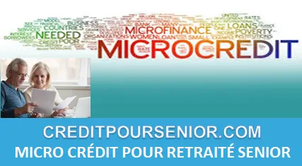 MICRO-CRÉDIT POUR RETRAITÉ SENIOR