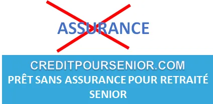PRÊT IMMOBILIER SANS ASSURANCE EMPRUNTEUR POUR RETRAITÉ SENIOR